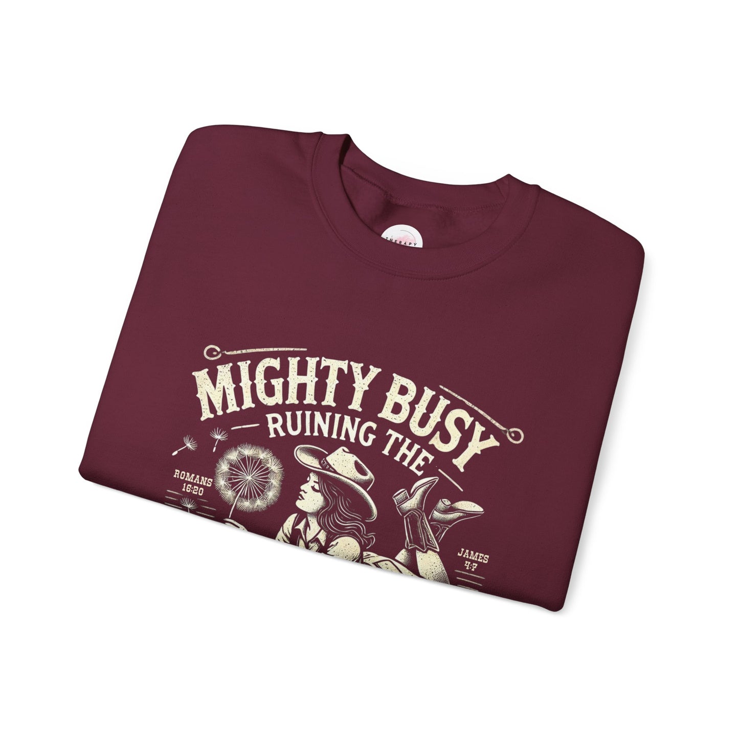 Christian Quote Sweatshirt - Mighty Busy Ruining the Devil's Day - Heavy Blend Crewneck