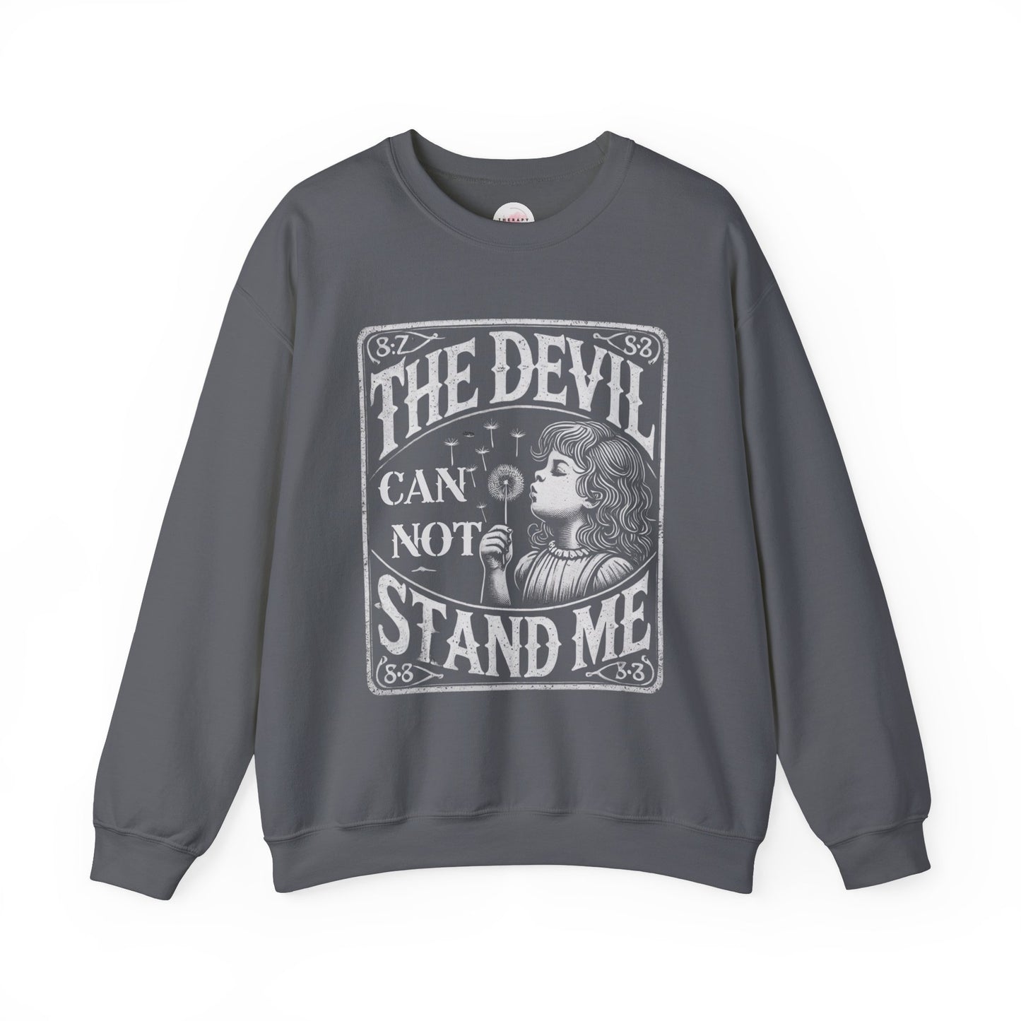 Christian Quote Sweatshirt - The Devil Can't Stand Me - Heavy Blend Crewneck